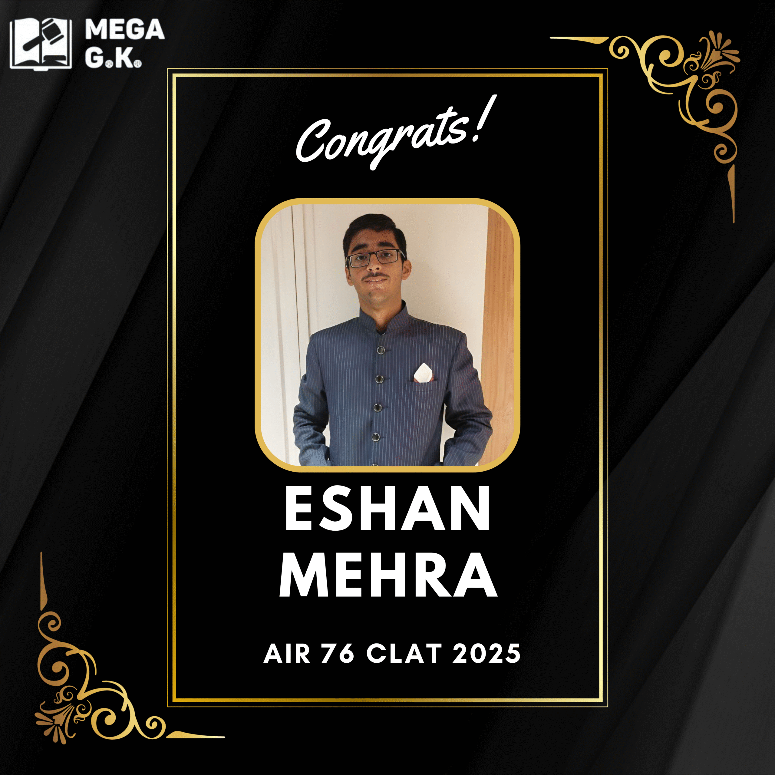 MegaGk CLAT 2025 results topper Eshan Mehra